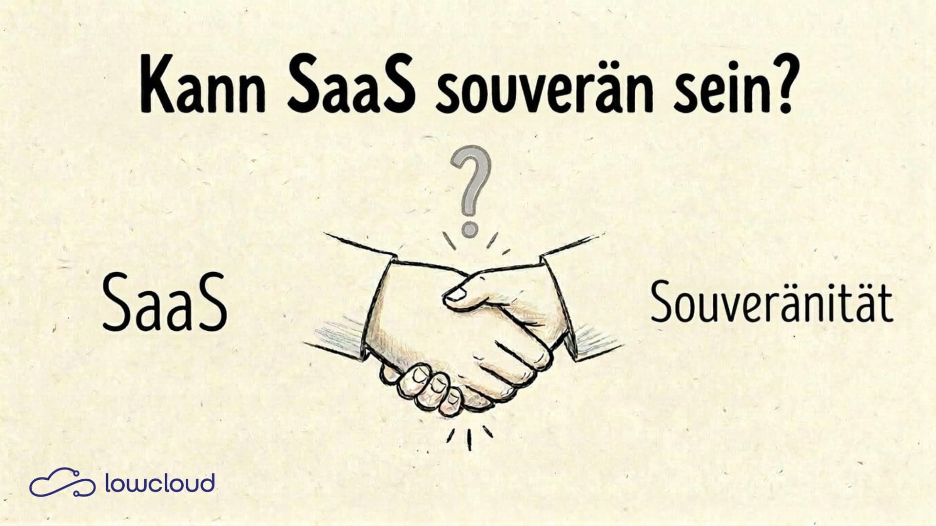 Souveräne Cloud: Kann SaaS wirklich die Kontrolle über eure Daten wahren?