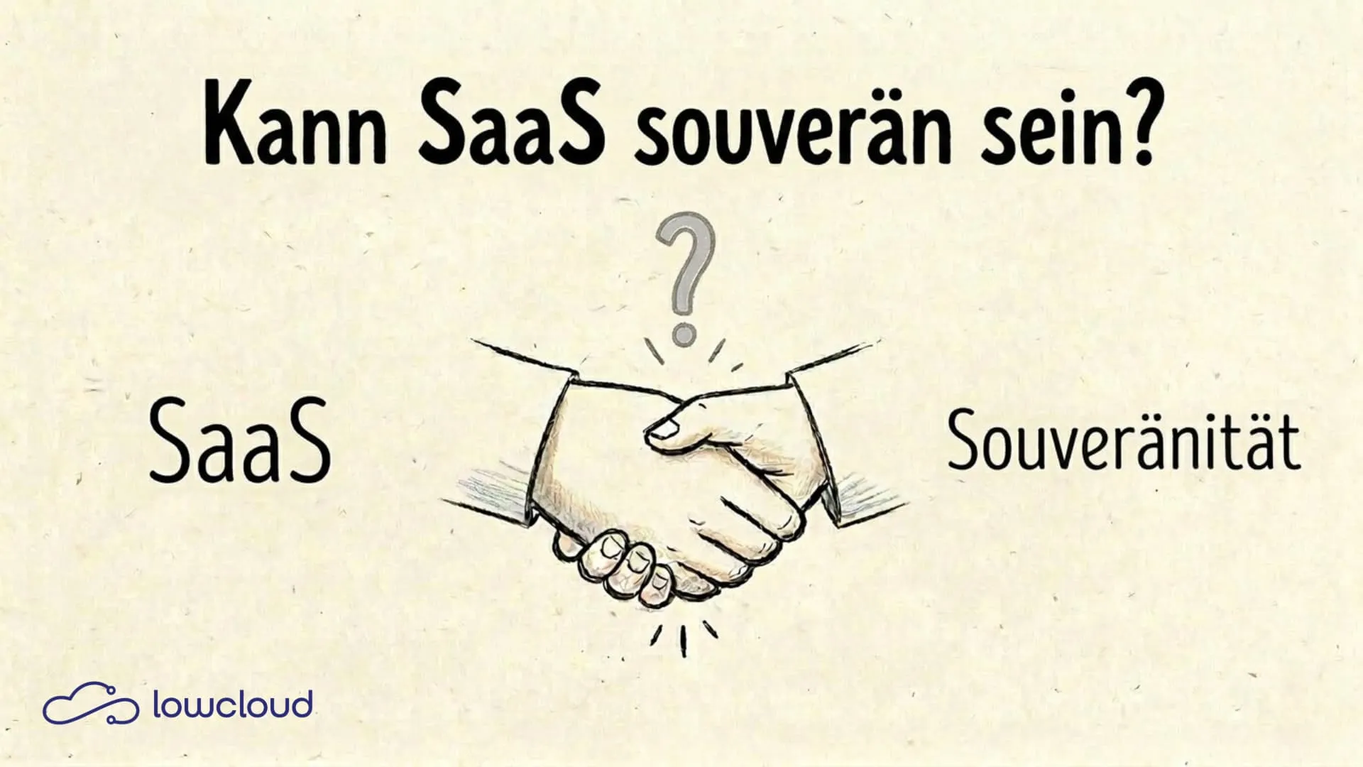 Souveräne Cloud: Kann SaaS wirklich die Kontrolle über eure Daten wahren?